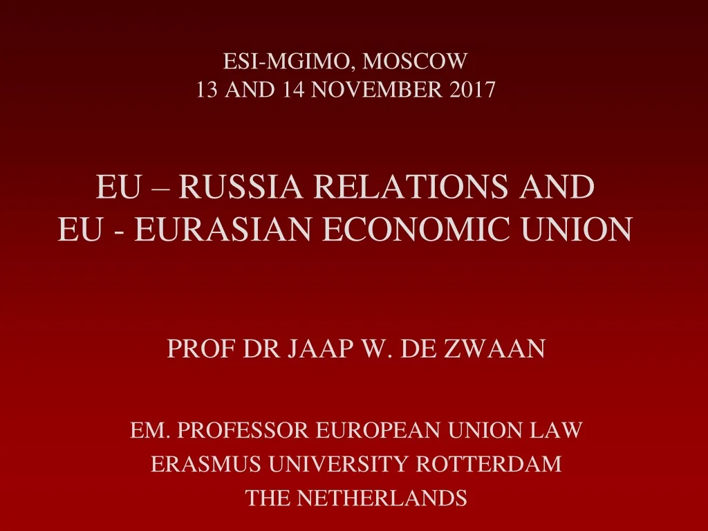 esi mgimo moscow 13 and 14 november 2017 eu russia relations and eu eurasian economic union