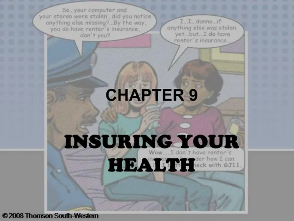 CHAPTER 9 INSURING YOUR HEALTH