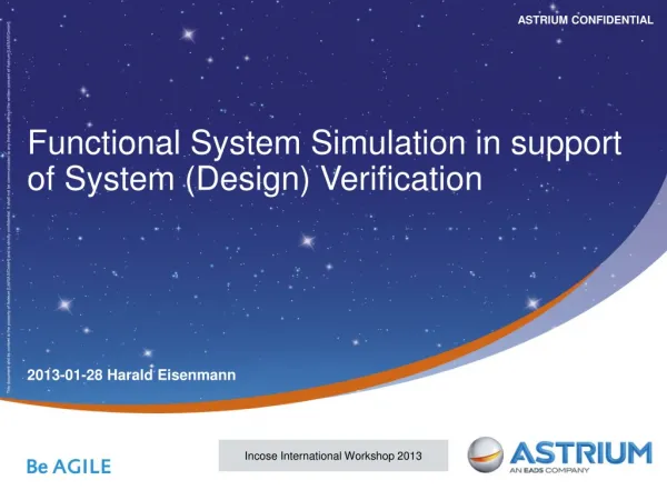 Functional System Simulation in support of System (Design) Verification