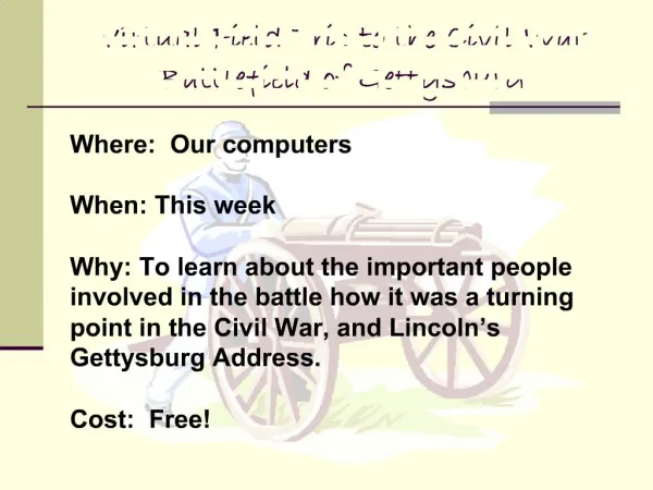 Virtual Field Trip to the Civil War Battlefield of Gettysburg