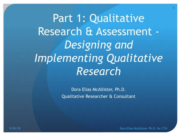 Part 1: Qualitative Research &amp; Assessment - Designing and Implementing Qualitative Research