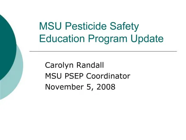 MSU Pesticide Safety Education Program Update
