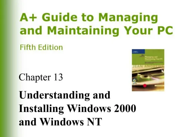 Understanding and Installing Windows 2000 and Windows NT