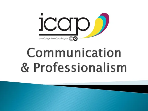 Communication &amp; Professionalism