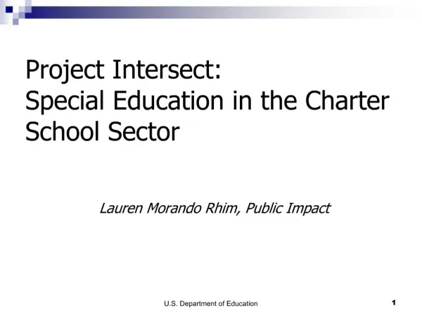 Project Intersect: Special Education in the Charter School Sector