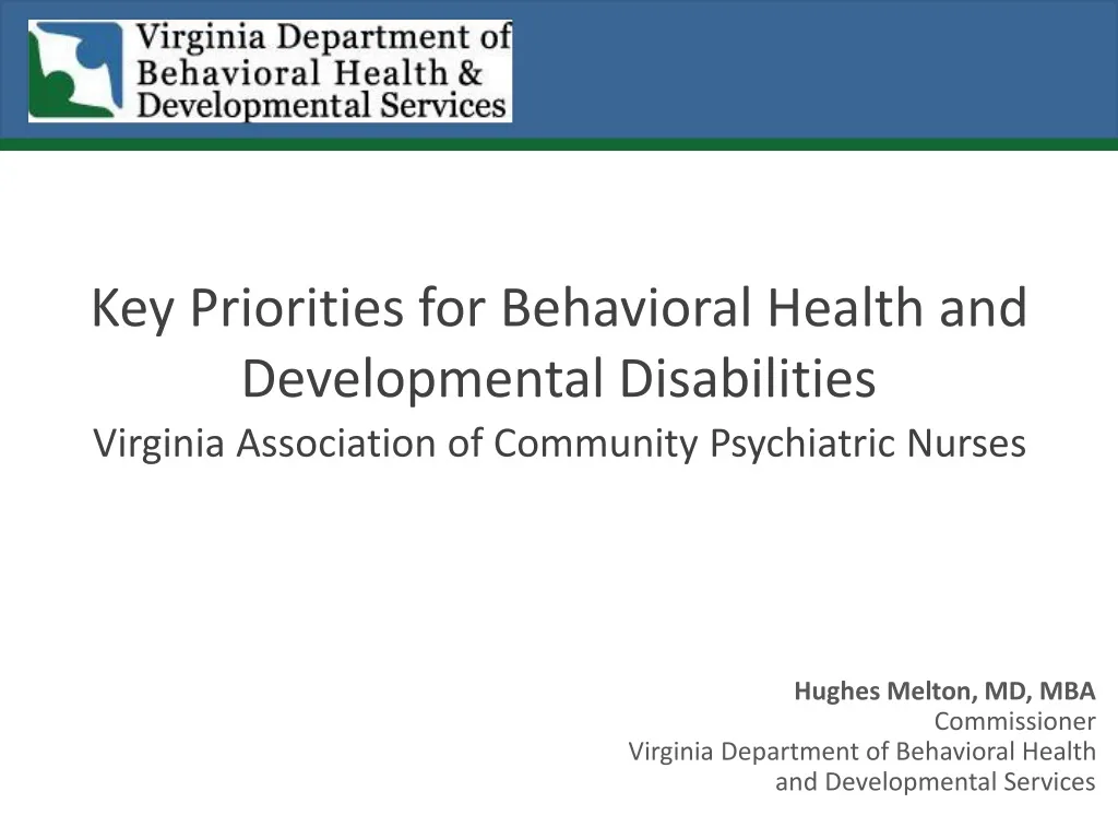 key priorities for behavioral health and developmental disabilities