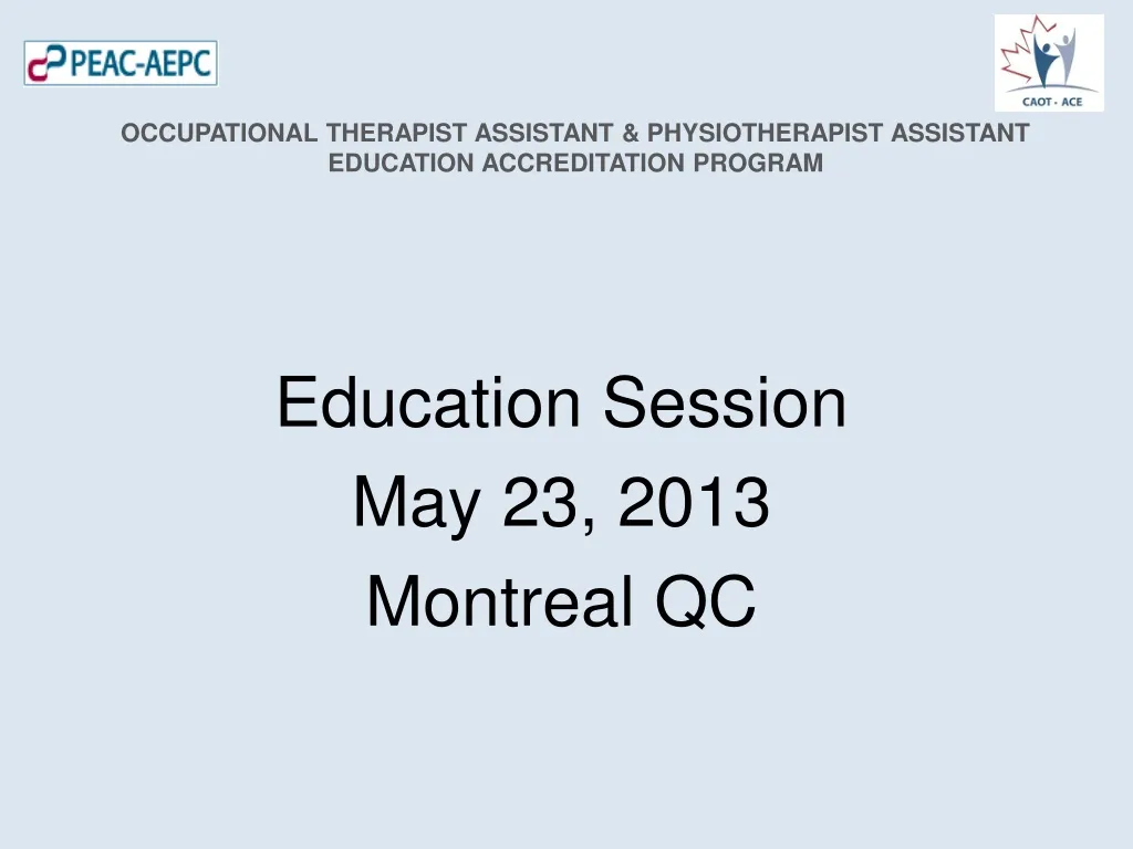 education session may 23 2013 montreal qc