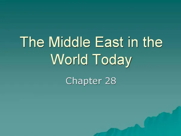 The Middle East in the World Today