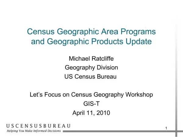 Census Geographic Area Programs and Geographic Products Update