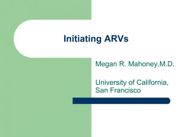 Initiating ARVs