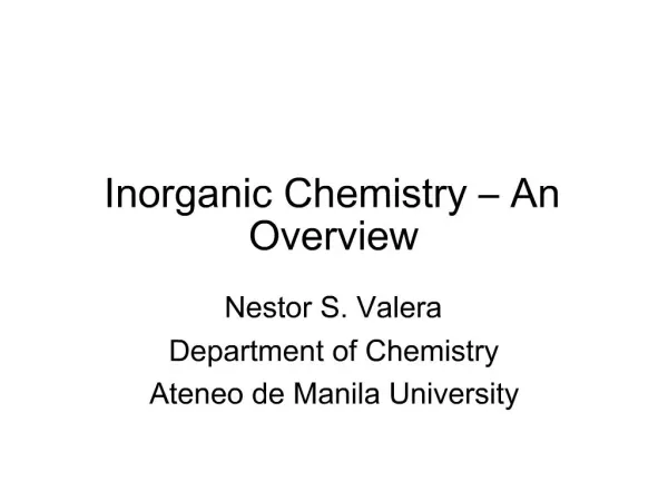 Inorganic Chemistry An Overview