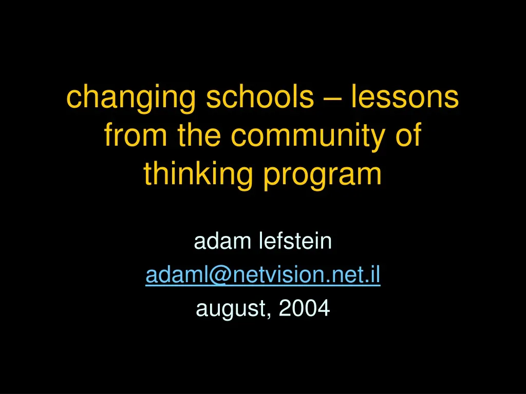 changing schools lessons from the community of thinking program