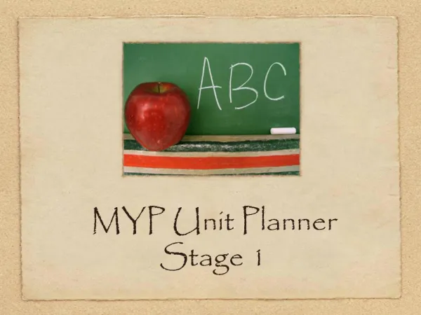 MYP Unit Planner Stage 1