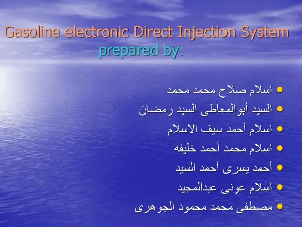 Gasoline electronic Direct Injection System prepared by: