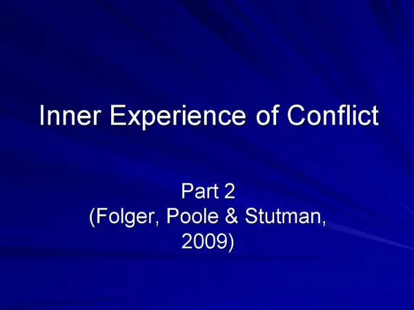 Inner Experience of Conflict