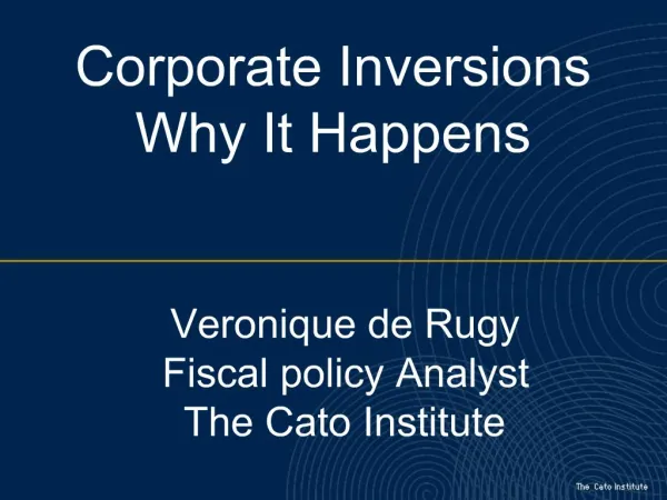 Corporate Inversions Why It Happens