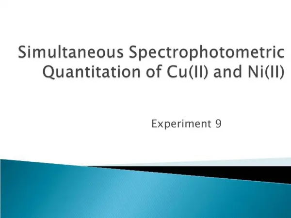 Simultaneous Spectrophotometric Quantitation of CuII and NiII