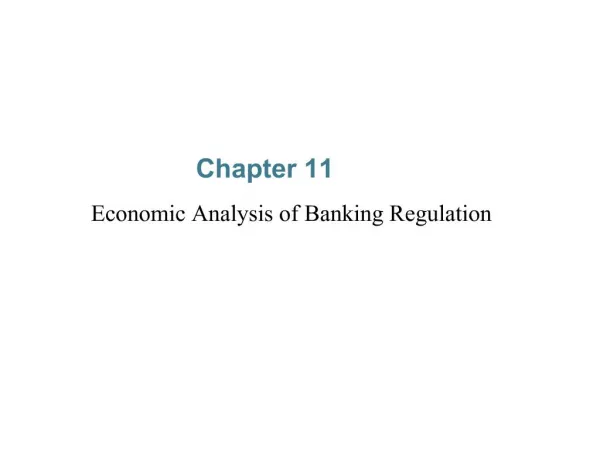 Economic Analysis of Banking Regulation