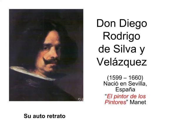 Don Diego Rodrigo de Silva y Vel zquez