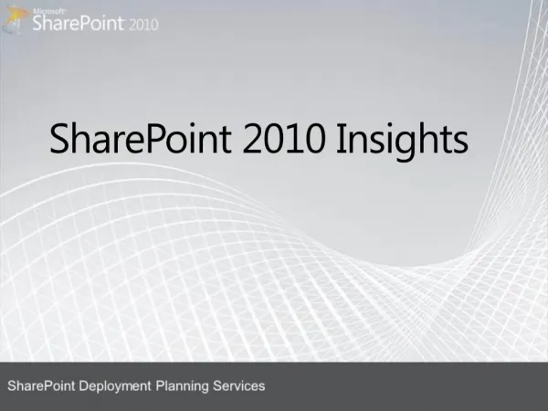 SharePoint 2010 Insights