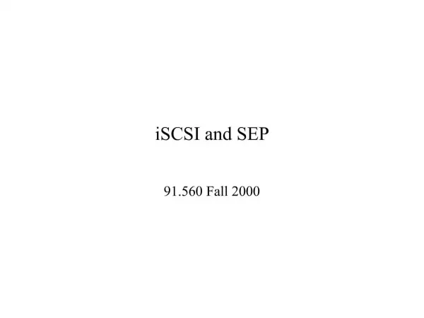 ISCSI and SEP