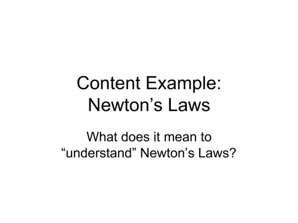 Content Example: Newton s Laws