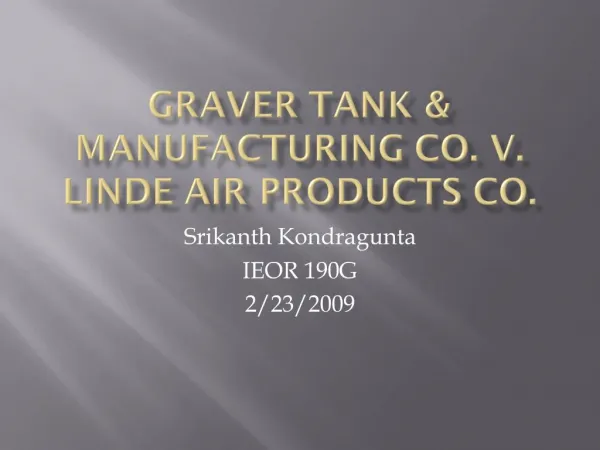 Graver Tank Manufacturing Co. v. Linde Air Products Co.