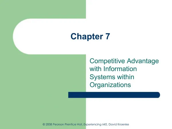 Competitive Advantage with Information Systems within Organizations