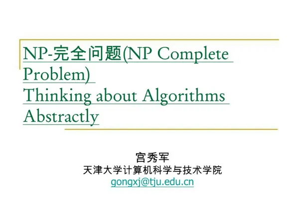 NP-NP Complete Problem Thinking about Algorithms Abstractly