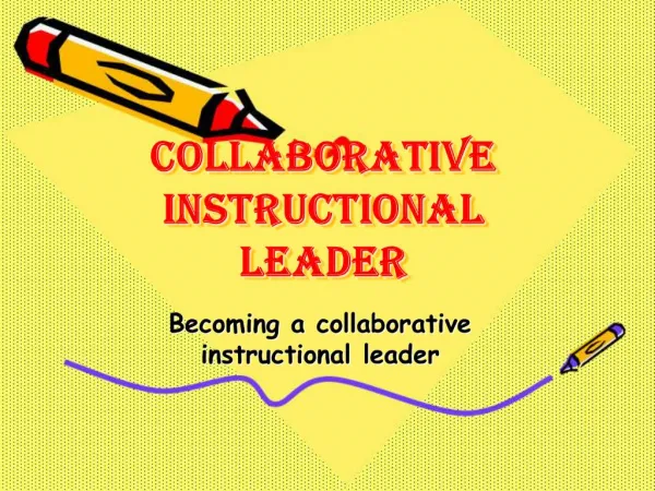 Collaborative Instructional Leader