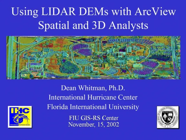 Using LIDAR DEMs with ArcView Spatial and 3D Analysts
