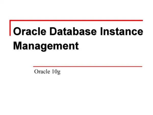 Oracle Database Instance Management
