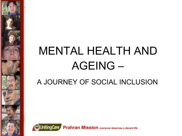 MENTAL HEALTH AND AGEING