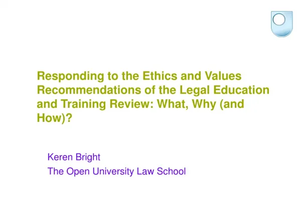 Keren Bright The Open University Law School