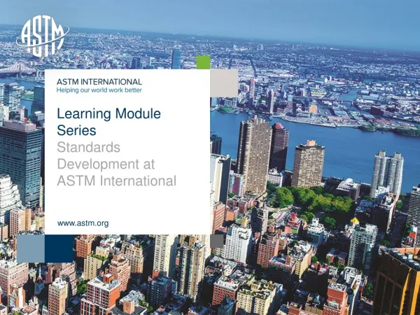 Learning Module Series Standards Development at ASTM International
