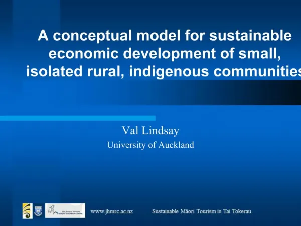 A conceptual model for sustainable economic development of small, isolated rural, indigenous communities