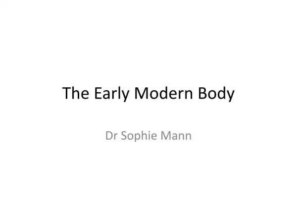 The Early Modern Body