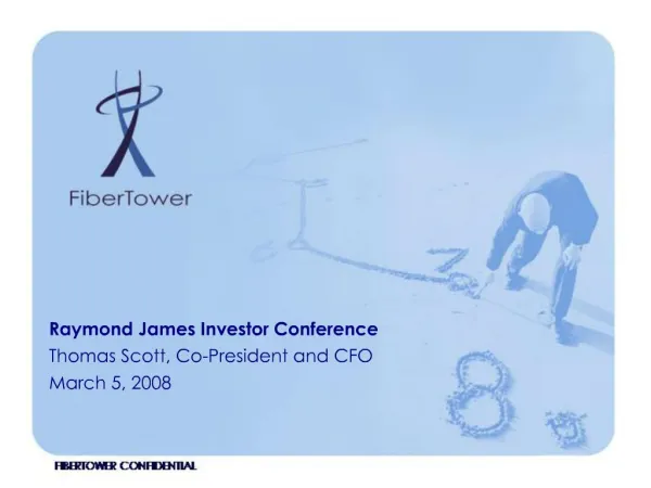Raymond James Investor Conference Thomas Scott, Co-President and CFO March 5, 2008