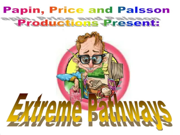 Extreme Pathways