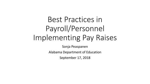 Best Practices in Payroll/Personnel Implementing Pay Raises
