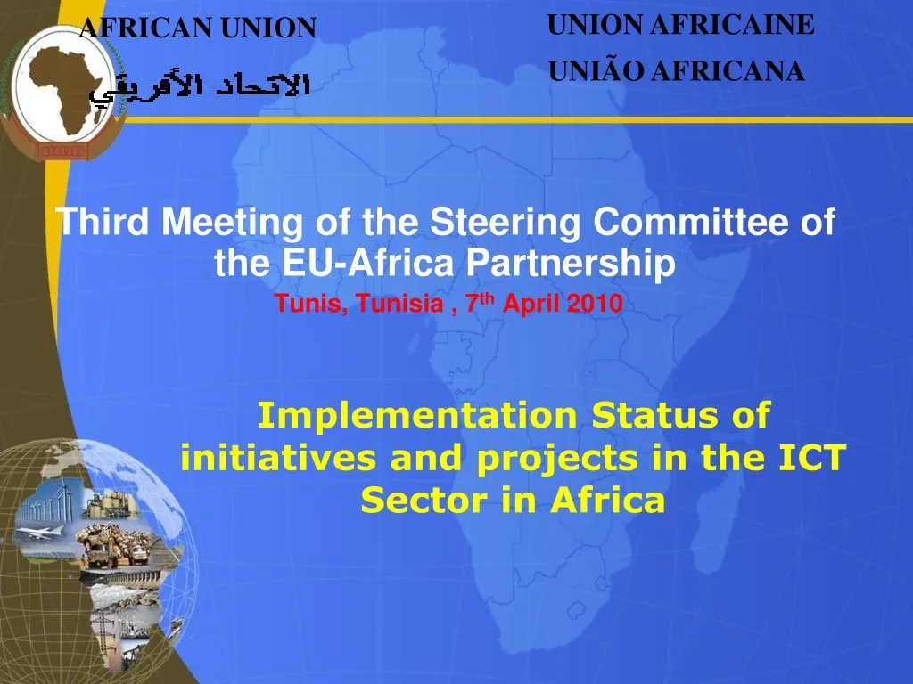 third meeting of the steering committee of the eu africa partnership tunis tunisia 7 th april 2010