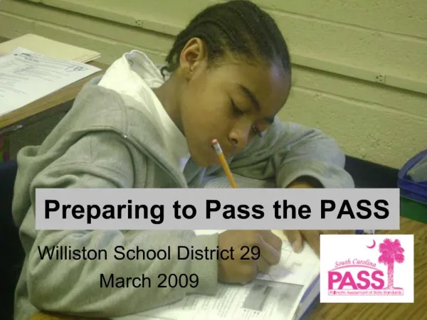 Preparing to Pass the PASS