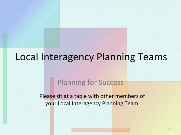 Local Interagency Planning Teams