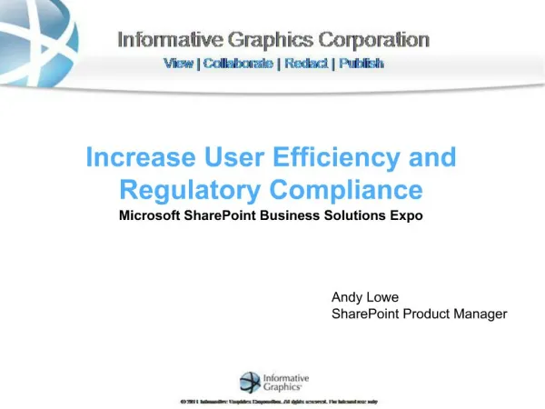 Increase User Efficiency and Regulatory Compliance Microsoft SharePoint Business Solutions Expo