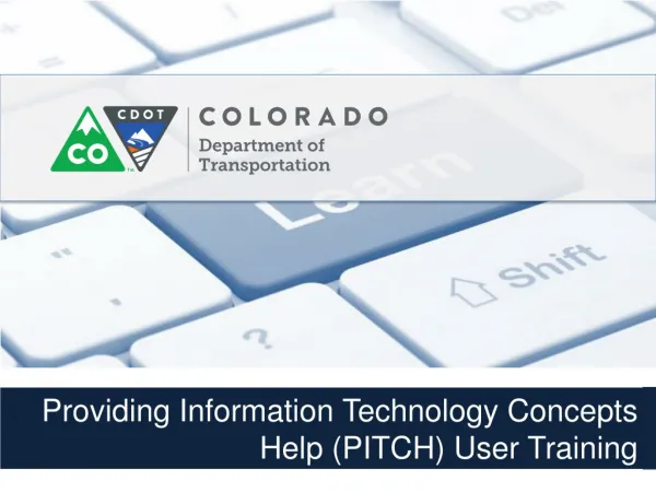 Providing Information Technology Concepts Help (PITCH) User Training