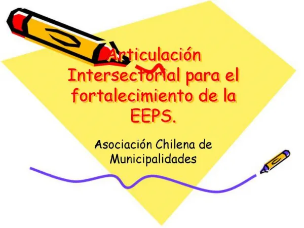 Articulaci n Intersectorial para el fortalecimiento de la EEPS.