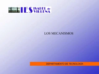 LOS MECANISMOS - slide 1