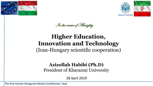 Higher Education, Innovation and Technology (Iran-Hungary scientific cooperation)