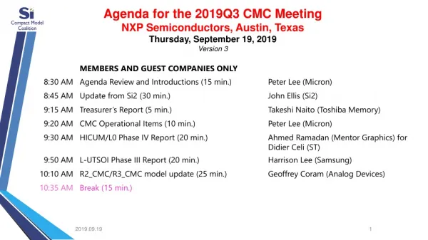 Agenda for the 2019Q3 CMC Meeting NXP Semiconductors, Austin, Texas Thursday, September 19, 2019