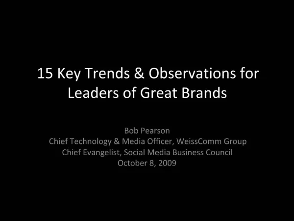15 Key Trends Observations for Leaders of Great Brands